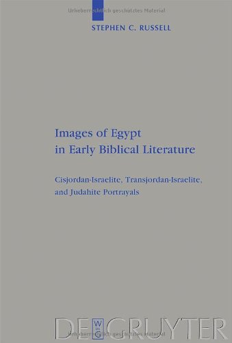 Images of Egypt in Early Biblical Literature