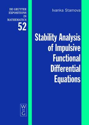 Stability Analysis of Impulsive Functional Differential Equations