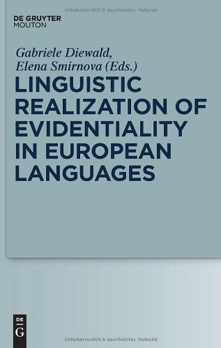 Linguistic Realization of Evidentiality in European Languages