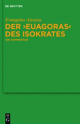 Der &quot;Euagoras&quot; des Isokrates