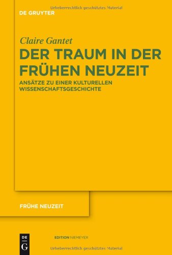 Der Traum in Der Fruhen Neuzeit