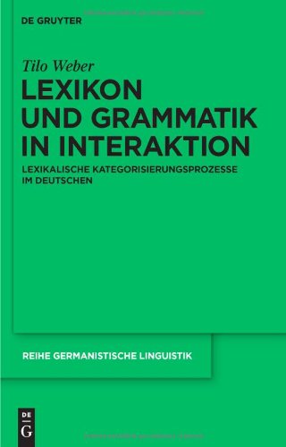 Lexikon Und Grammatik in Interaktion