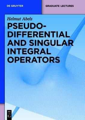 Pseudodifferential and Singular Integral Operators