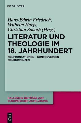 Literatur Und Theologie Im 18. Jahrhundert