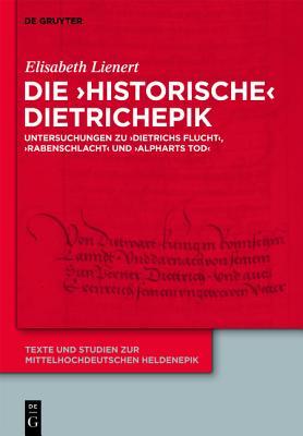 Die Historische Dietrichepik