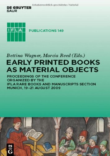 Early Printed Books as Material Objects