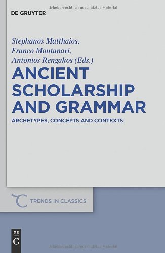 Ancient Scholarship and Grammar