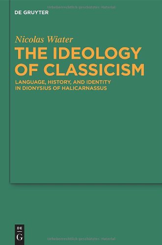 The Ideology of Classicism