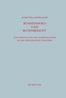 Buhnenmord Und Botenbericht