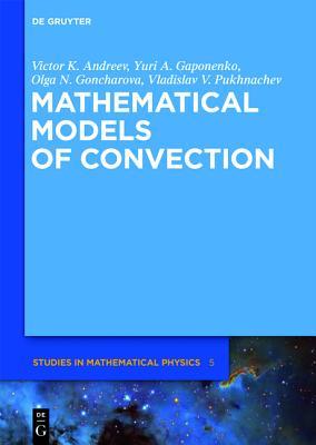 Mathematical Models of Convection