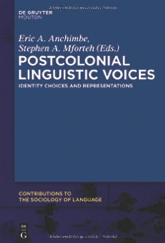 Postcolonial Linguistic Voices