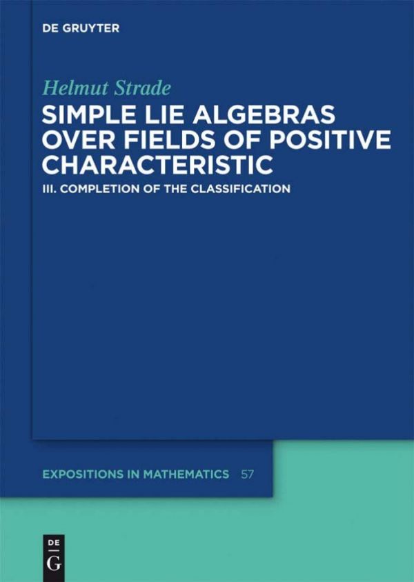 Simple Lie Algebras Over Fields of Positive Characteristic