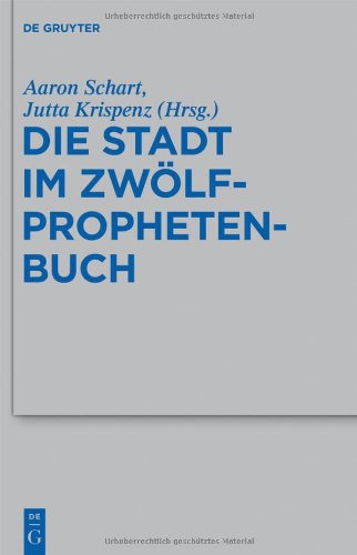 Die Stadt Im Zwolfprophetenbuch