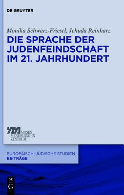 Die Sprache Der Judenfeindschaft Im 21. Jahrhundert