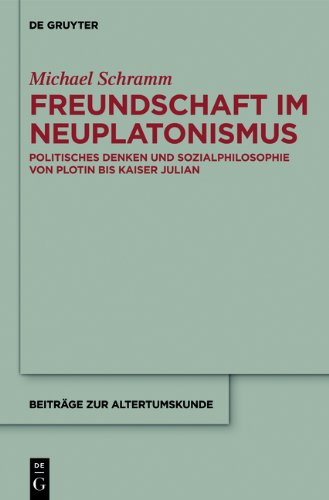 Freundschaft Im Neuplatonismus
