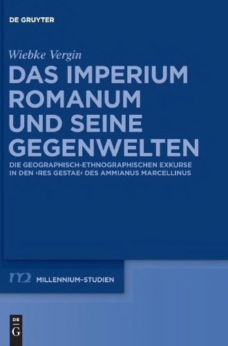 Das Imperium Romanum Und Seine Gegenwelten