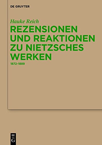 Rezensionen Und Reaktionen Zu Nietzsches Werken