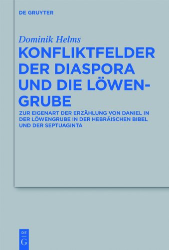 Konfliktfelder Der Diaspora Und Die Lowengrube