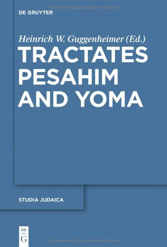Tractates Pesahim and Yoma