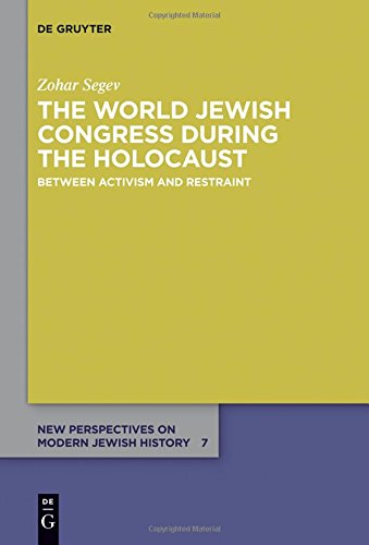 The World Jewish Congress During the Holocaust