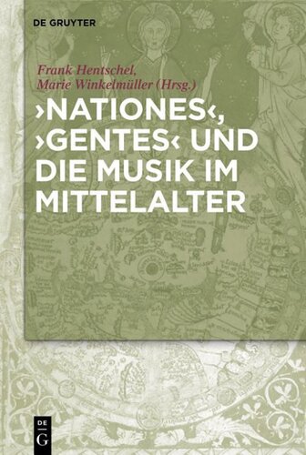 nationes', 'gentes' Und Die Musik Im Mittelalter