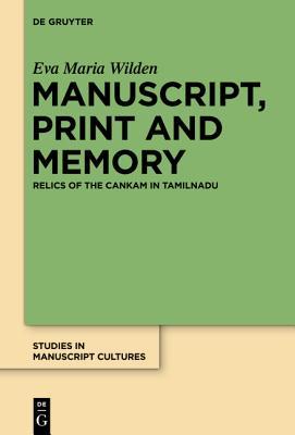 Manuscript, Print and Memory