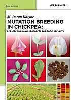 Mutation Breeding in Chickpea