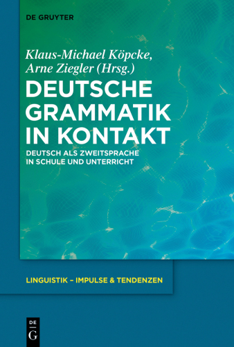 Deutsche Grammatik in Kontakt