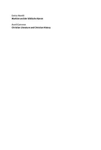 Markion Und Der Biblische Kanon / Christian Literature and Christian History