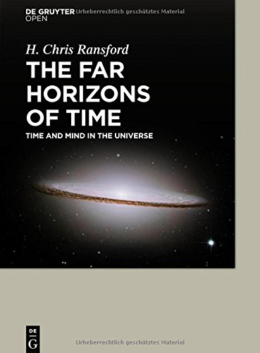 The Far Horizons of Time