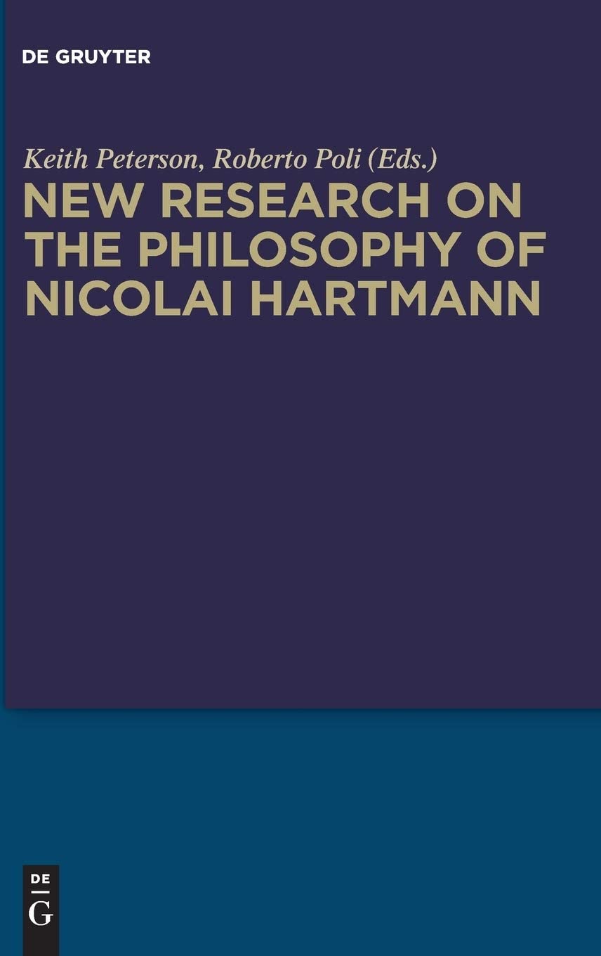 New Research on the Philosophy of Nicolai Hartmann