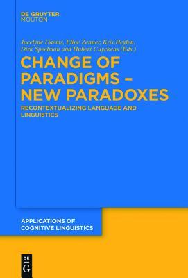 Change of Paradigms – New Paradoxes