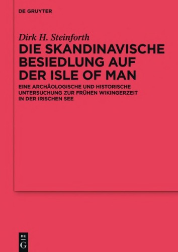 Die Skandinavische Besiedlung Auf Der Isle of Man