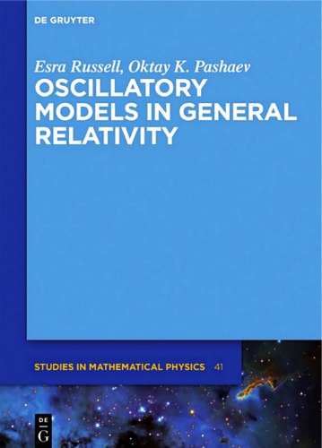 Oscillatory Models in General Relativity