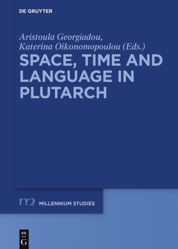 Space, Time and Language in Plutarch