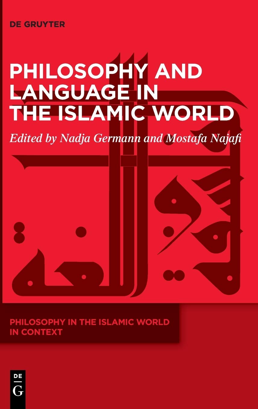 Philosophy and Language in the Islamic World