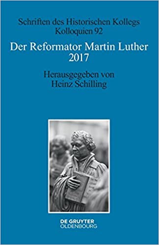 Der Reformator Martin Luther 2017