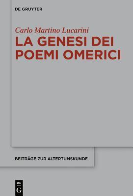 La Genesi Dei Poemi Omerici