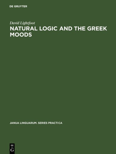 Natural Logic and the Greek Moods