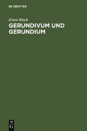 Gerundivum Und Gerundium