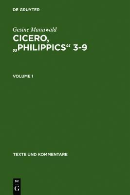 Cicero, &quot;philippics&quot; 3-9