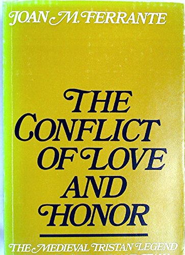 The Conflict of Love and Honor