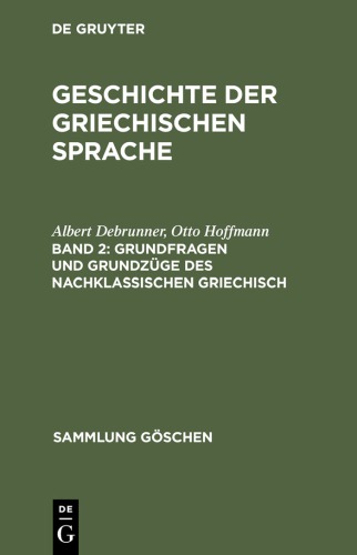 Grundfragen Und Grundzuge Des Nachklassischen Griechisch