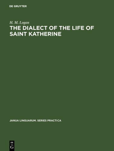 The Dialect of the Life of Saint Katherine