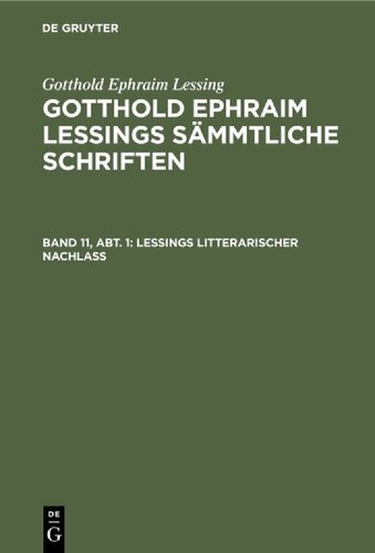 Lessings Litterarischer Nachla�