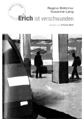 Erich ist verschwunden