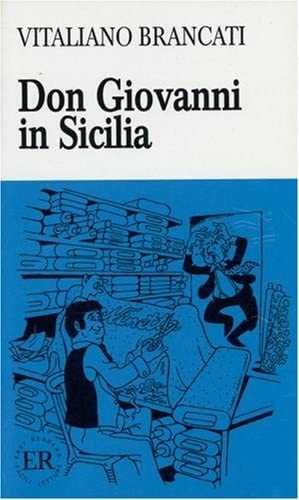 Don Giovanni in Sicilia. (Lernmaterialien) (Italian Edition)