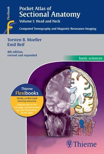 Pocket Atlas of Sectional Anatomy, Volume I