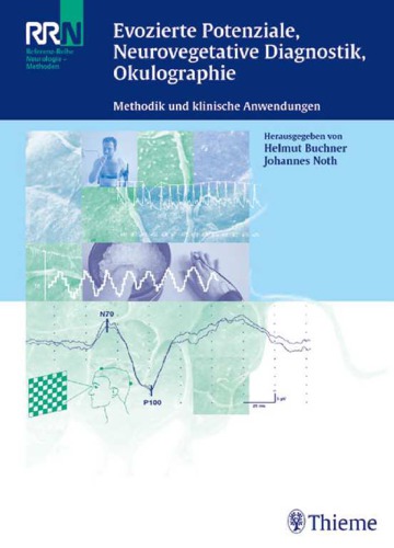 Evozierte Potenziale, neurovegetative Diagnostik, Okulographie 