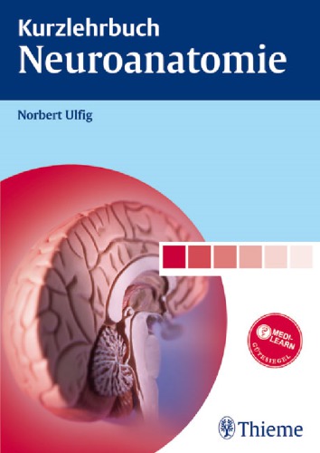 Kurzlehrbuch Neuroanatomie